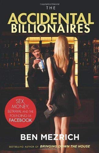 The Accidental Billionaires: The Founding of Facebook cover