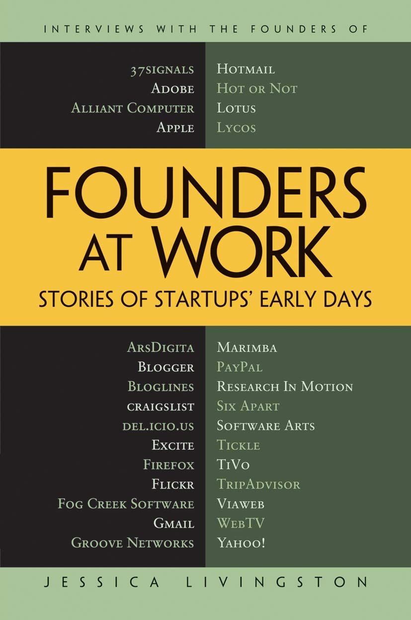 Founders at Work: Stories of Startups' Early Days cover