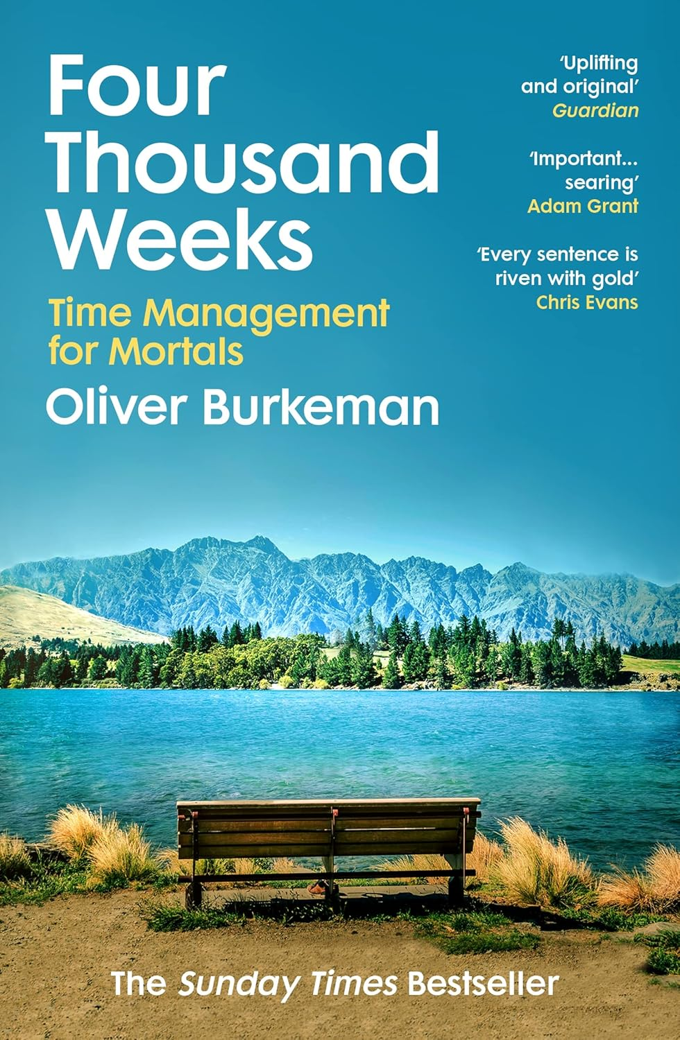 Four Thousand Weeks: Time Management for Mortals cover