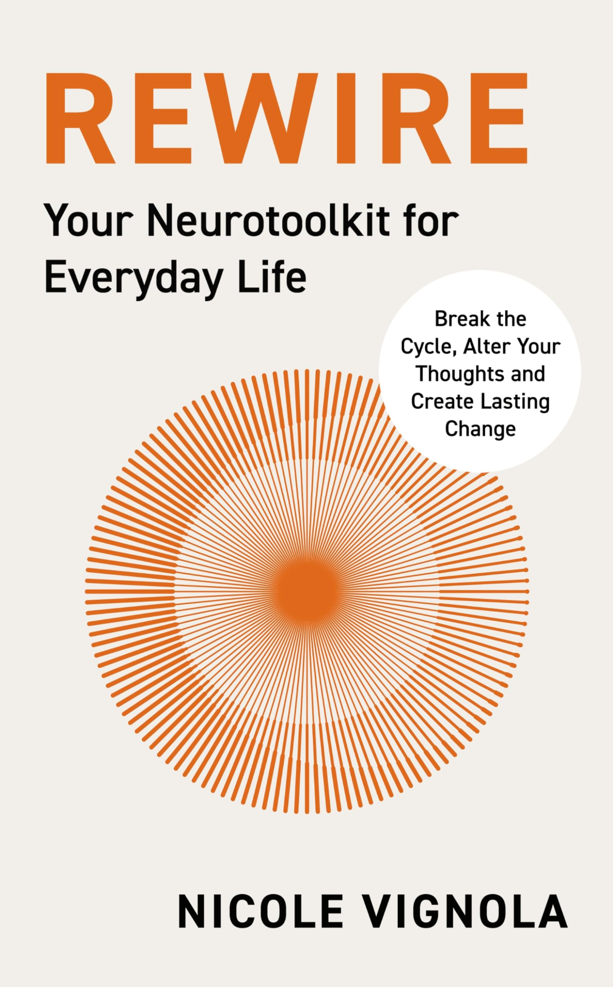 REWIRE: Your Neurotoolkit for Everyday Life cover